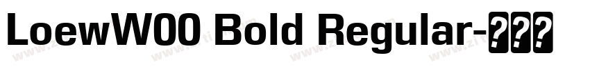 LoewW00 Bold Regular字体转换